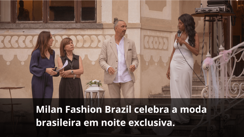 Milan Fashion Brazil celebra a moda brasileira em noite&nbsp;exclusiva.